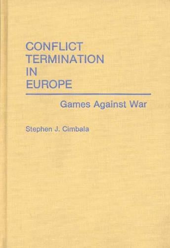 Conflict Termination in Europe