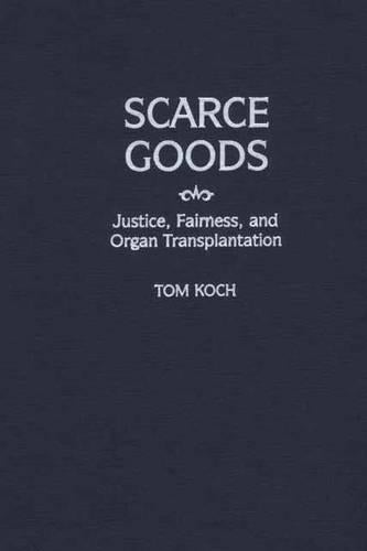 Scarce Goods