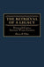 The Retrieval of a Legacy