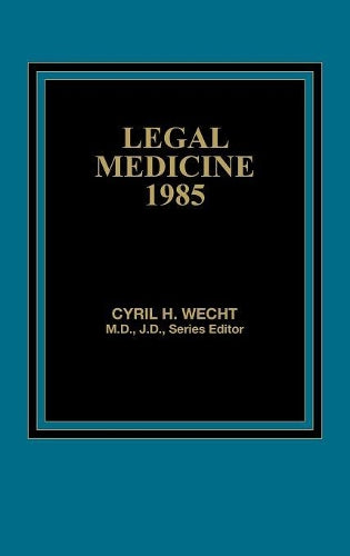 Legal Medicine 1985