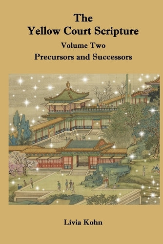 The Yellow Court Scripture, Volume 2
