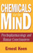 Chemicals for the Mind