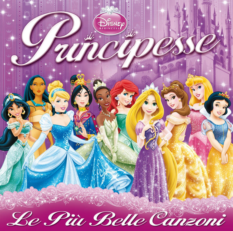 Principesse-Le Piu`Belle Canzoni