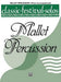 Classic Festival Solos Mallet Percussion Vol. 1 PA