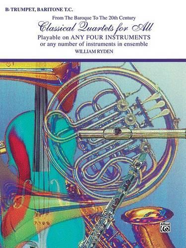 Classical Quartets for All - Trumpet