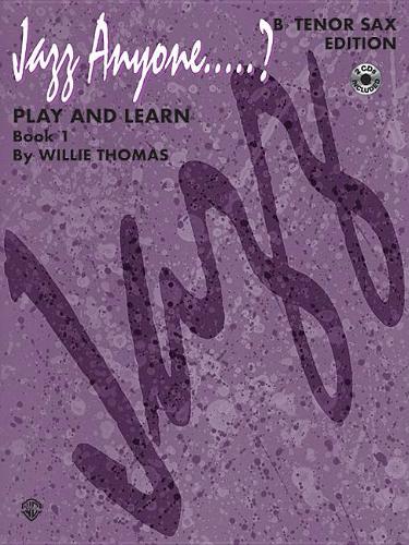 Jazz Anyone ..... ?, Book 1--Play and Learn