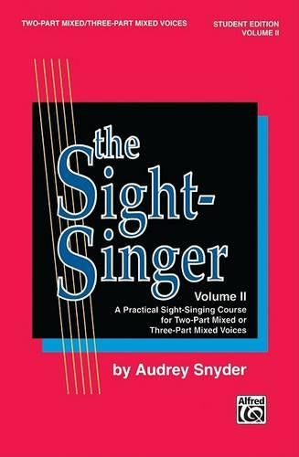The Sight-Singer, Volume II for 2/3-Part Mixed