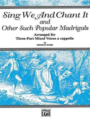 Sing We and Chant It and Other