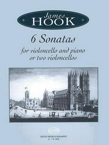 James Hook - Six Sonatas for Violoncello and Piano