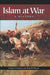 Islam at War