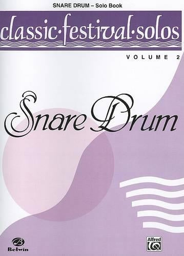 Classic Festival Solos Snare Drum Vol. 2 Solo Book