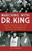Marching with Dr. King