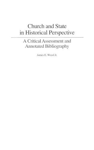 Church and State in Historical Perspective