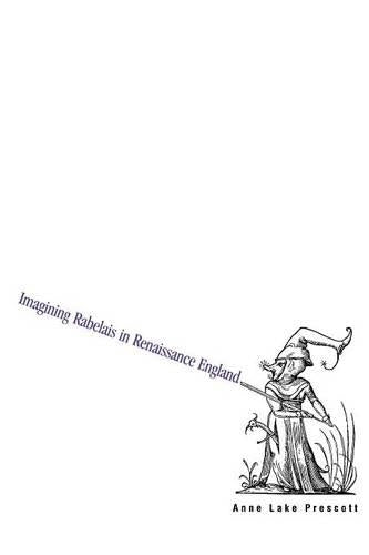 Imagining Rabelais in Renaissance England