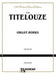 Titelouze Organ Works