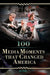 100 Media Moments That Changed America