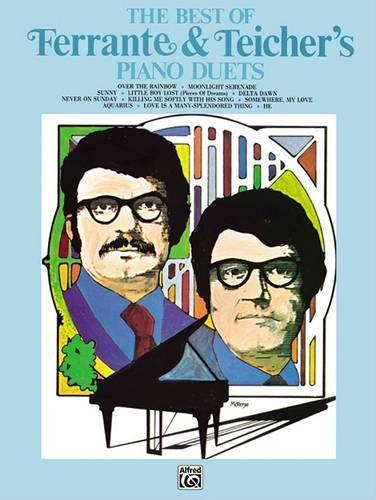 The Best of Ferrante & Teicher's Piano Duets