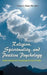 Religion, Spirituality, and Positive Psychology