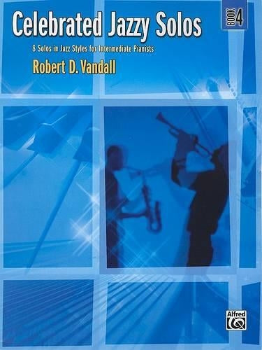 Celebrated Jazzy Solos, Book 4