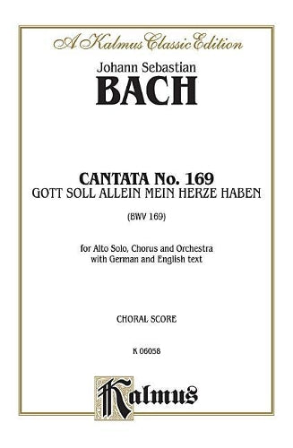 Bach Cantata No. 169 V