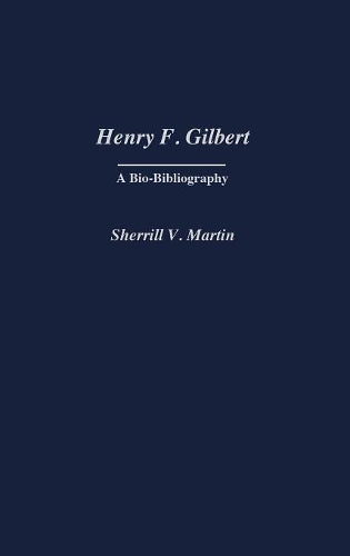 Henry F. Gilbert