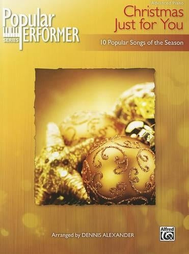 Popular Performer -- A Christmas Just for You