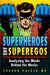 Superheroes and Superegos