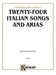 Twenty-four Italian Songs and Arias