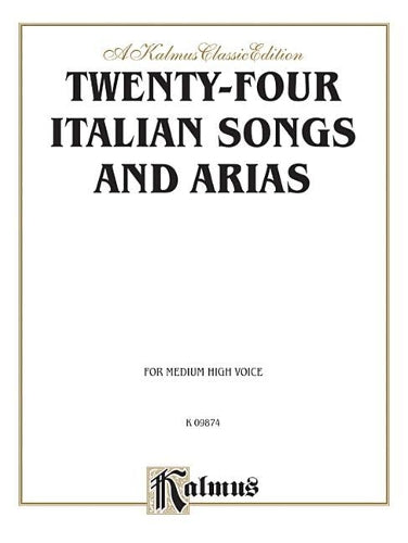 Twenty-four Italian Songs and Arias