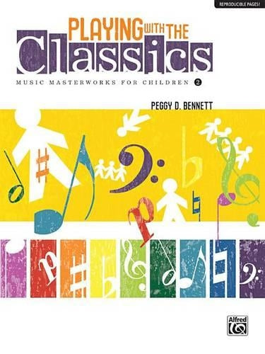 Playing with the Classics, Volume 2