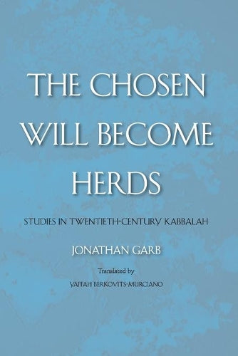 The Chosen Will Become Herds