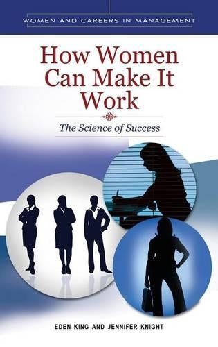 How Women Can Make It Work