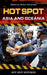 Hot Spot: Asia and Oceania