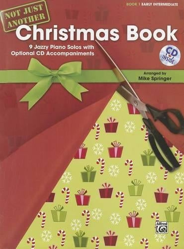 Not Just Another Christmas Book, Book 1, Early Intermediate