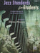 Jazz Standards for Students, Bk 1