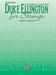 Duke Ellington for Strings