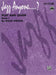 Jazz Anyone ..... ?, Book 1--Play and Learn