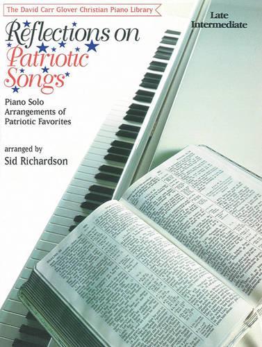 Reflections on Patriotic Songs