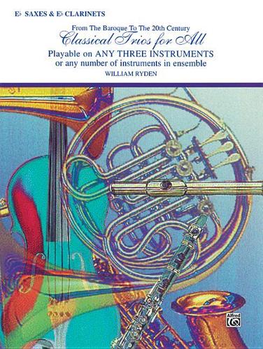 Classical Trios for All - Alto Sax