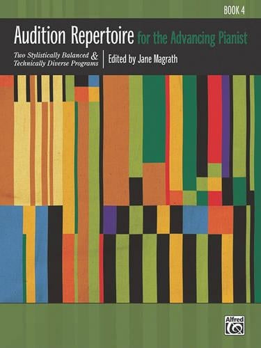 Audition Repertoire for the Advancing Pianist BK 4