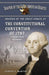 Shapers of the Great Debate at the Constitutional Convention of 1787