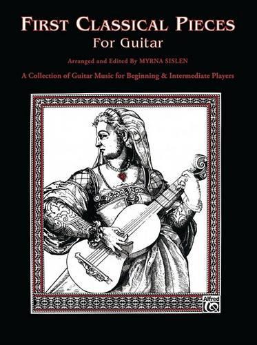 First Classical Pieces for Guitar