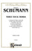 Schumann 3 Vocal Wks Op98B/108/1