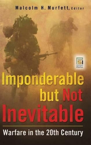 Imponderable but Not Inevitable