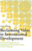 Reclaiming Value in International Development
