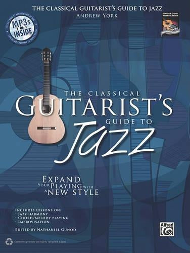 The Classical Guitarist's Guide to Jazz