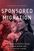 Sponsored Migration
