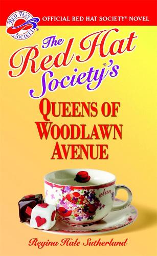 The Red Hat Society's Queens Of Woodlawn Avenue