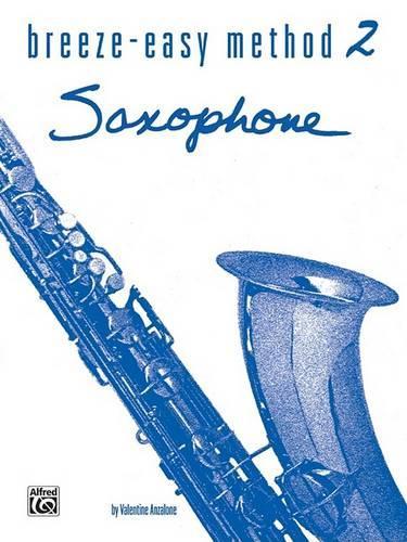 Breeze-Easy Method for Saxophone, Book II