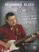 Steve Trovato's Beginning Blues Rhythm Guitar